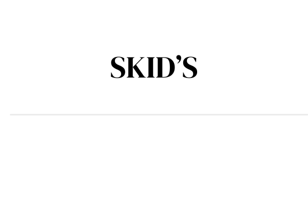 SKID'S