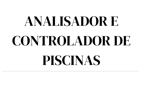 ANALISADOR E CONTROLADOR DE PISCINAS